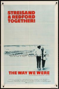 3h942 WAY WE WERE 1sh '73 Barbra Streisand & Robert Redford walk on the beach!