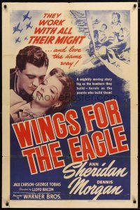 3h966 WINGS FOR THE EAGLE 1sh '42 close up of pretty Ann Sheridan & Dennis Morgan!