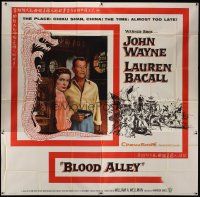 3m018 BLOOD ALLEY 6sh '55 John Wayne, Lauren Bacall, directed by William Wellman!