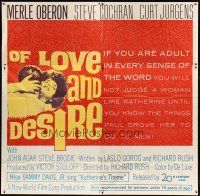 3m095 OF LOVE & DESIRE 6sh '63 Richard Rush, Merle Oberon had so many men in her life!