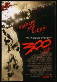 3p007 300 advance DS 1sh '06 Zack Snyder directed, Gerard Butler, prepare for glory!