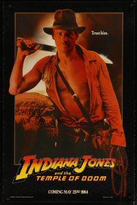 3p425 INDIANA JONES & THE TEMPLE OF DOOM teaser 1sh '84 Harrison Ford with machete, trust him!