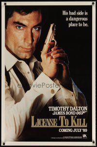 3p502 LICENCE TO KILL s-style teaser 1sh '89 Dalton as James Bond, don't get on his bad side!