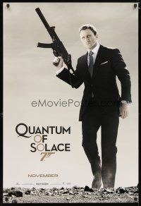 3p628 QUANTUM OF SOLACE teaser 1sh '08 Daniel Craig as Bond with H&K submachine gun!