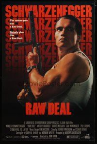 3p635 RAW DEAL 1sh '86 great close up of tough guy Arnold Schwarzenegger with gun!