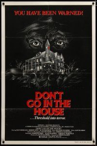 3r246 DON'T GO IN THE HOUSE 1sh '80 flamethrower stalker horror, you have been warned!