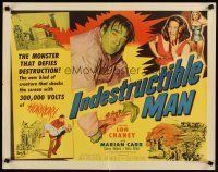 3t096 INDESTRUCTIBLE MAN style B 1/2sh '56 Lon Chaney Jr. as the monster who defies destruction!