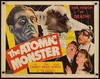 3t104 MAN MADE MONSTER 1/2sh R53 The Atomic Monster Lon Chaney Jr. has the touch of death!