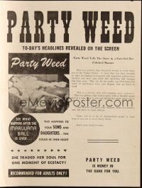 3w363 PARTY WEED pressbook '40s what happens between the first puff and the dope pauper's grave?