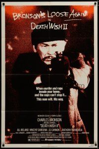 3x216 DEATH WISH II 1sh '82 Charles Bronson is loose again and wants the filth off the streets!