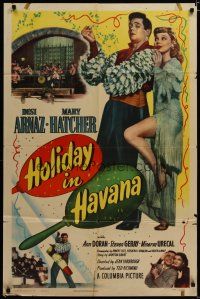 3x365 HOLIDAY IN HAVANA 1sh '49 great image of Latin lover Desi Arnaz & sexy Mary Hatcher in Cuba!
