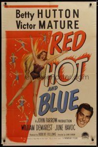 3x665 RED, HOT & BLUE style A 1sh '49 sexy dancer Betty Hutton in skimpy outfit, Victor Mature