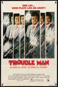3x887 TROUBLE MAN int'l 1sh '72 Robert Hooks is one black African-American cat who plays like army!