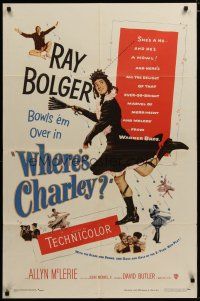 3x954 WHERE'S CHARLEY 1sh '52 great artwork of wacky cross-dressing Ray Bolger!