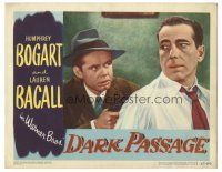 3y036 DARK PASSAGE LC #3 '47 close up of Humphrey Bogart held at gunpoint by Clifton Young!