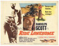 3y210 RIDE LONESOME TC '59 Randolph Scott, Budd Boetticher, Karen Steele, terror-cold tension!