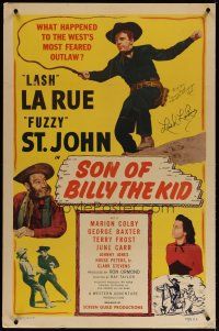 3z092 SON OF BILLY THE KID signed 1sh '49 by Lash La Rue, cool cowboy action!