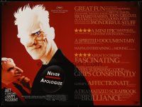 4a500 NEVER APOLOGIZE DS British quad '07 Malcolm McDowell one man show, cool artwork!