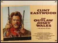 4a502 OUTLAW JOSEY WALES British quad '76 Clint Eastwood is army of one, cool double-fisted art!