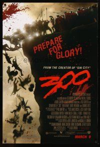 4b009 300 advance DS 1sh '06 Zack Snyder directed, Gerard Butler, prepare for glory!