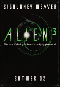 4b031 ALIEN 3 teaser 1sh '92 Sigourney Weaver, 3 times the danger, 3 times the terror!