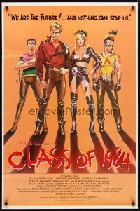 4b168 CLASS OF 1984 int'l 1sh '82 art of bad punk teens, we are the future & nothing can stop us!