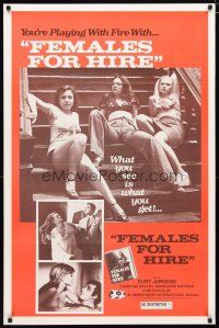 4b257 FEMALES FOR HIRE 1sh '76 you're playing with fire, sexy prostitutes on steps!