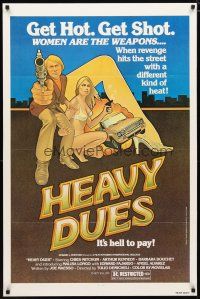 4b377 HEAVY DUES 1sh R77 art of sexy Barbara Bouchet & Christopher Mitchum by Larry Noble