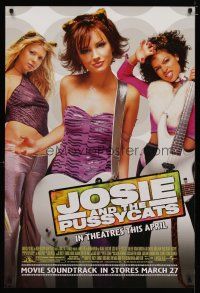 4b456 JOSIE & THE PUSSYCATS advance DS 1sh '01 Rachel Leigh Cook, sexy Tara Reid, Rosario Dawson!