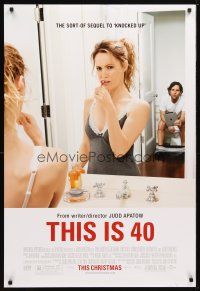 4b779 THIS IS 40 advance DS 1sh '12 Paul Rudd, Leslie Mann, Judd Apatow directed!
