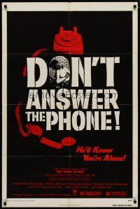 4d297 DON'T ANSWER THE PHONE 1sh '80 Nicholas Worth will know you're alone, sexy horror!