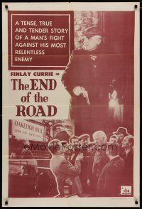 4d329 END OF THE ROAD 1sh '57 a man's fight against his most relentless enemy!