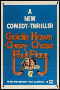 4d363 FOUL PLAY teaser 1sh '78 wacky Lettick art of Goldie Hawn & Chevy Chase, screwball comedy!
