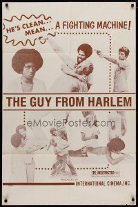 4d415 GUY FROM HARLEM 1sh '77 Loye Hawkins is a clean, mean, a fighting machine!