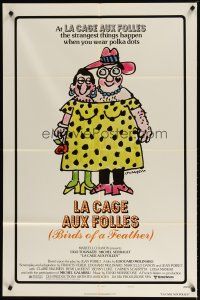 4d547 LA CAGE AUX FOLLES style B 1sh '79 Ugo Tognazzi, great wacky cross-dressing art by Lou Myers!