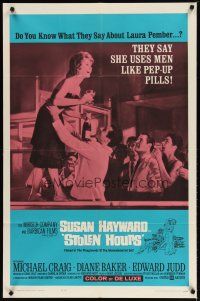 4d822 STOLEN HOURS 1sh '63 Susan Hayward, they say she uses men like pep-up pills!