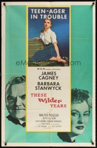 4d875 THESE WILDER YEARS 1sh '56 James Cagney & Barbara Stanwyck have a teenager in trouble!