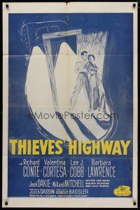 4d878 THIEVES' HIGHWAY 1sh R55 Jules Dassin, barechested truck driver Richard Conte, sexy Cortesa!