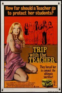 4d914 TRIP WITH THE TEACHER 1sh '74 super sexy Brenda Fogarty goes too far for her students!