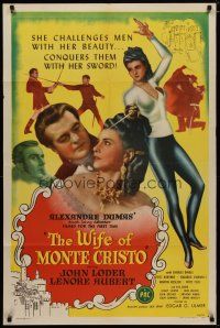 4d964 WIFE OF MONTE CRISTO 1sh '46 Edgar Ulmer directed, Lenore Aubert conquers with her sword!