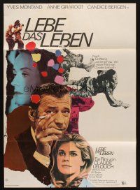 4e595 LIVE FOR LIFE German '68 Claude Lelouch, Yves Montand, Candice Bergen, Annie Girardot