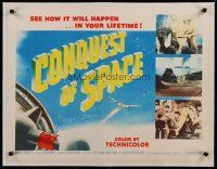 4f078 CONQUEST OF SPACE linen style A 1/2sh '55 George Pal, see how it'll happen in your lifetime!