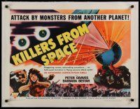 4f047 KILLERS FROM SPACE linen style B 1/2sh '54 great full-color image, much better than 1-sheet!
