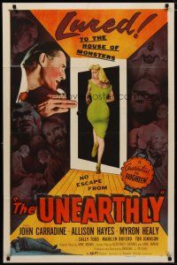 4f205 UNEARTHLY 1sh '57 John Carradine & sexy Sally Todd lured to the house of monsters!