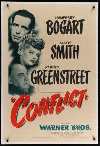 4g083 CONFLICT linen 1sh '45 close up of Humphrey Bogart, sexy Alexis Smith & Sydney Greenstreet!
