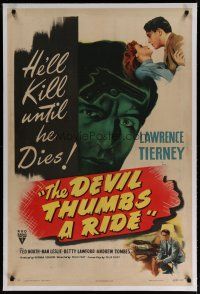 4g107 DEVIL THUMBS A RIDE linen 1sh '47 really BAD Lawrence Tierney will kill until he dies!