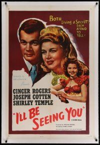 4g196 I'LL BE SEEING YOU linen 1sh R56 close up of Ginger Rogers, Joseph Cotten & Shirley Temple!