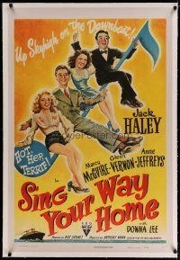 4g377 SING YOUR WAY HOME linen 1sh '45 Anthony Mann, Jack Haley, Marcy McGuire, Vernon, Jeffreys