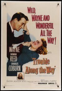 4g429 TROUBLE ALONG THE WAY linen 1sh '53 great image of John Wayne fooling around with Donna Reed!