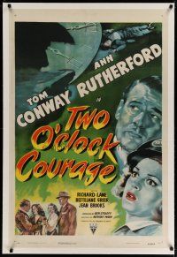 4g435 TWO O'CLOCK COURAGE linen 1sh '44 Anthony Mann film noir, art of Tom Conway & Ann Rutherford!